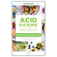 Acid-Kicking Gut Detox Recipe eBook Spring on Sale