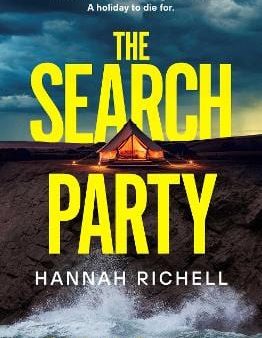 Hannah Richell: The Search Party [2024] paperback Discount