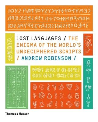 Lost Languages: The Enigma of the World s Undeciphered Scripts Discount