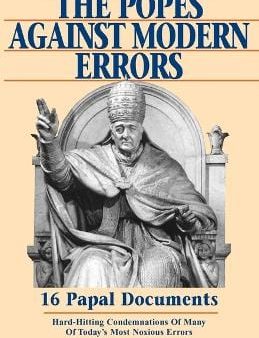 Anthony J Mioni: The Popes Against Modern Errors [1999] paperback Online Sale