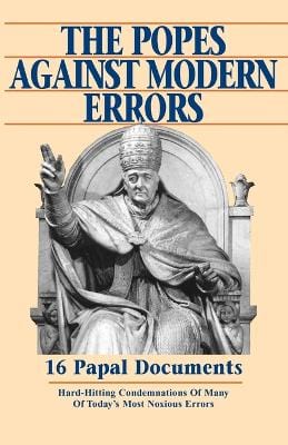 Anthony J Mioni: The Popes Against Modern Errors [1999] paperback Online Sale