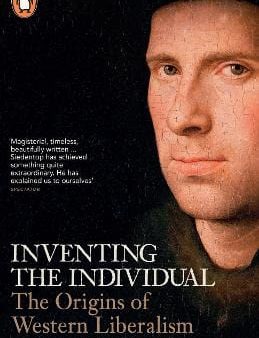 Larry Siedentop: Inventing the Individual [2015] paperback For Sale